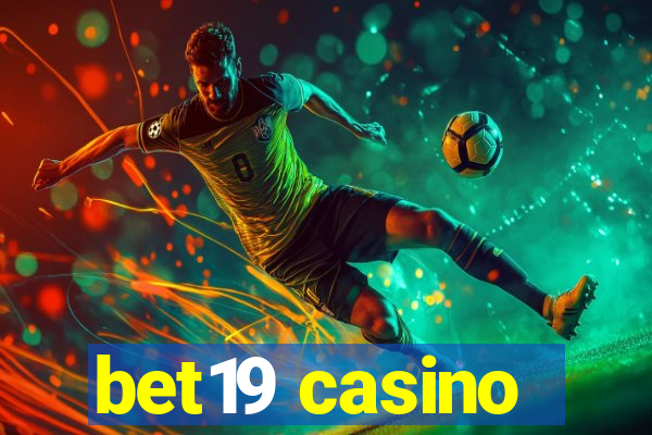 bet19 casino